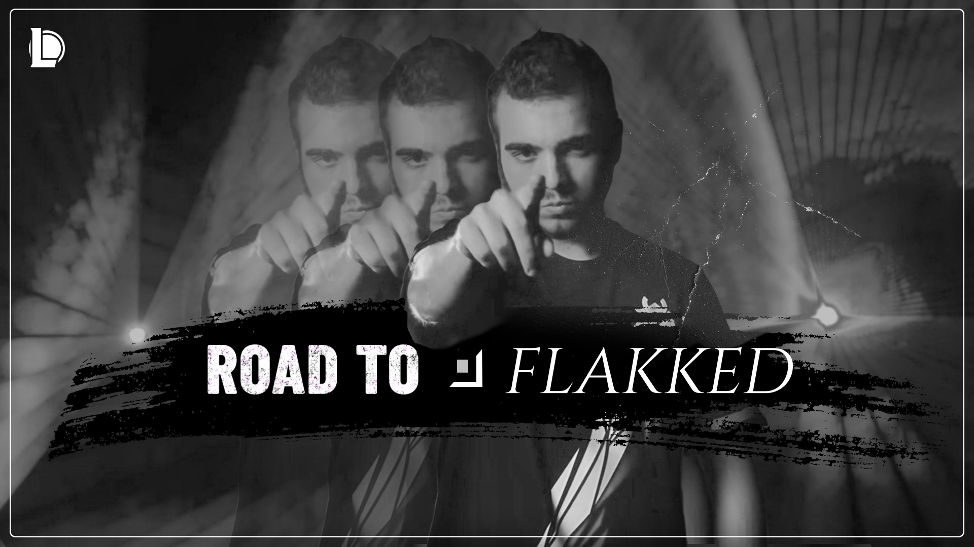 Road to Flakked - Riot Games